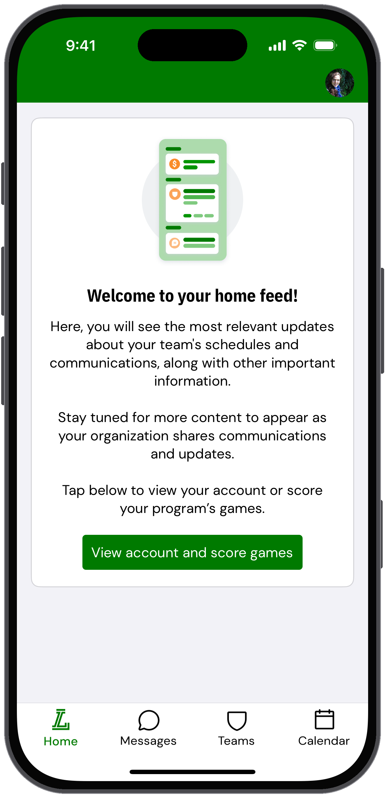 Home tab welcome message with a button to view the account and score games