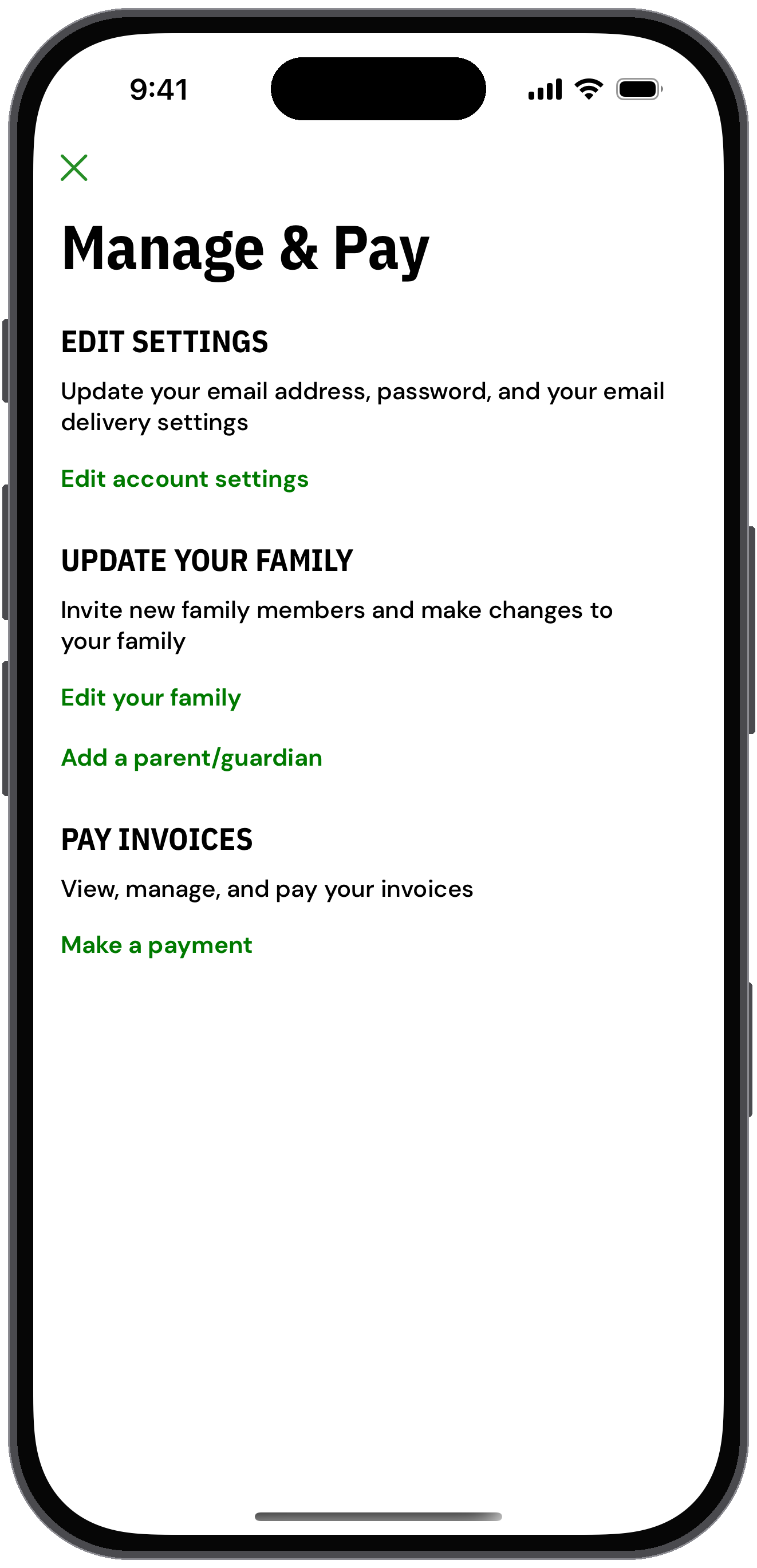 Manage & Pay screen with links to edit settings, update your family and make a payment