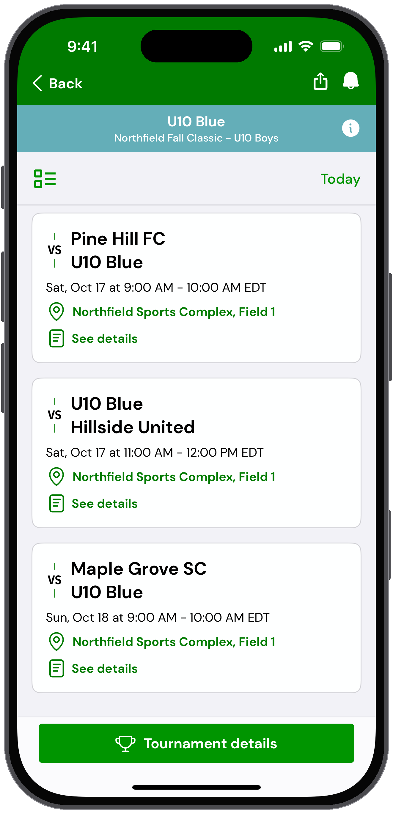 Followed tournament team's schedule