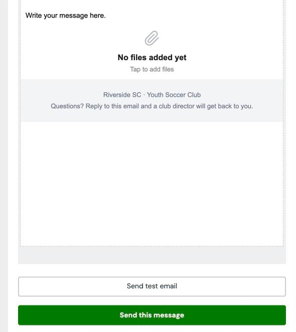 The bottom of the phone composer with Send test email and Send this message