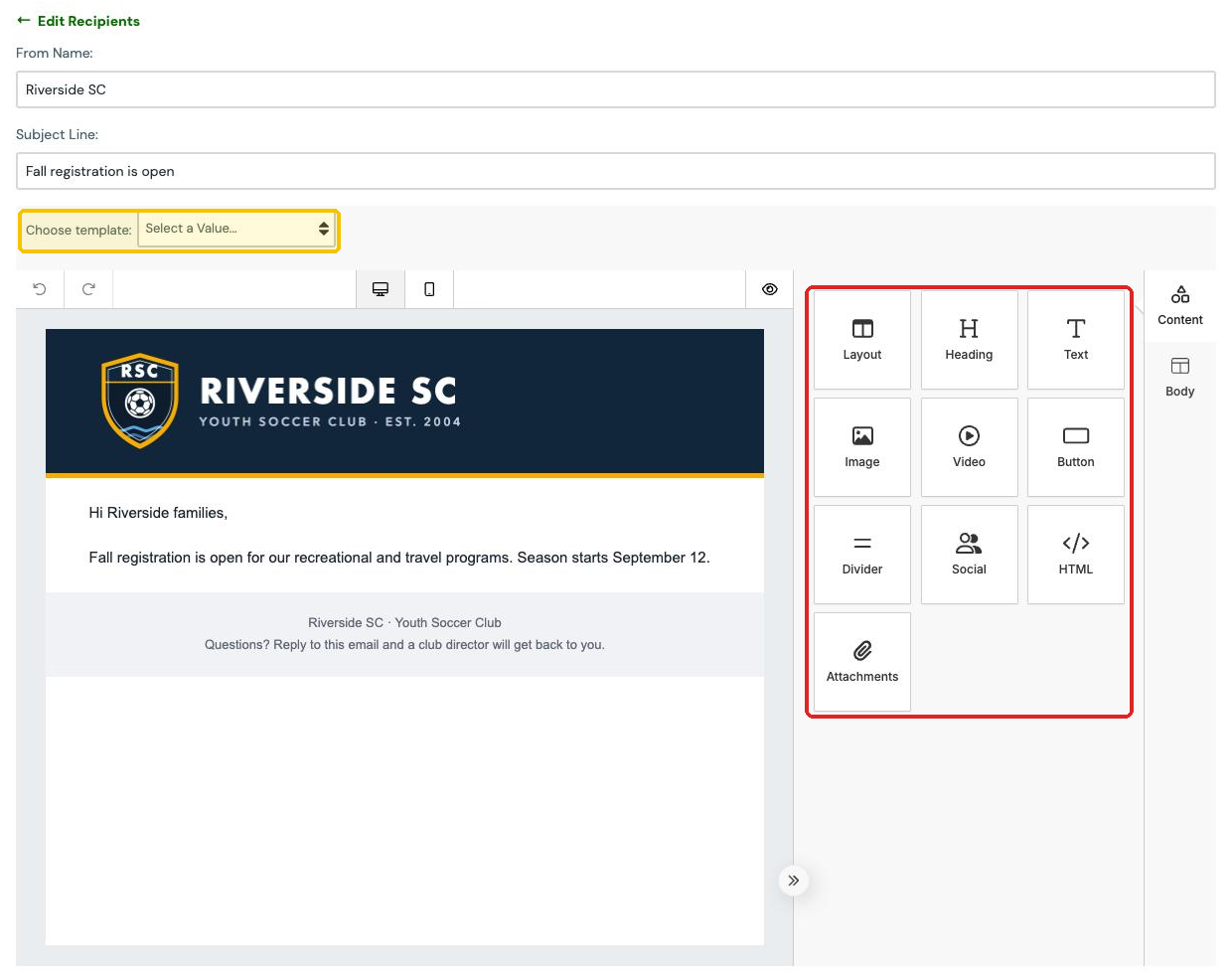Compose a Message with From Name, Subject Line, Choose template and the email editor